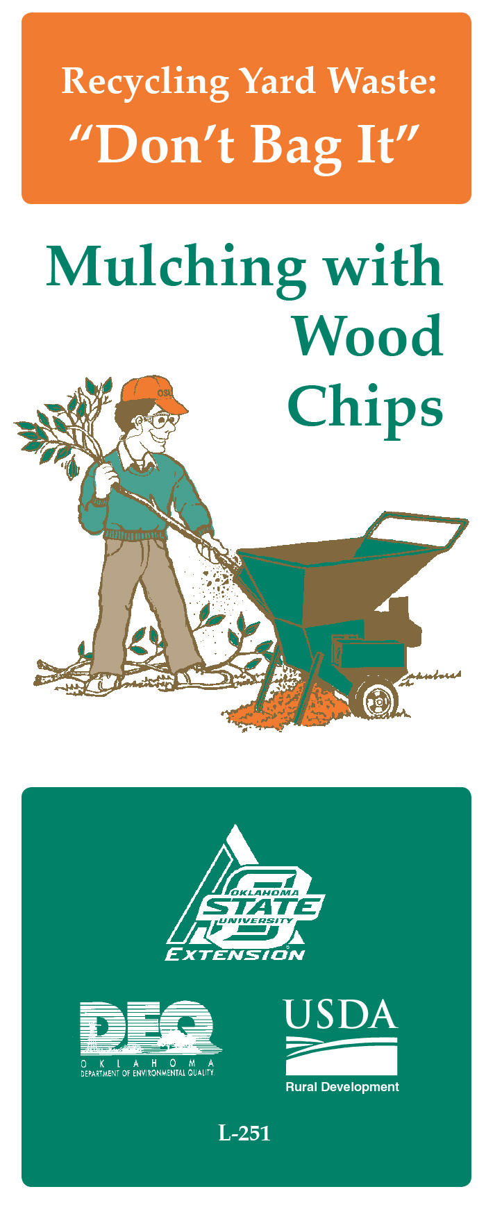 Recycling yard waste:  Don't bag it! Mulching with wood chips.